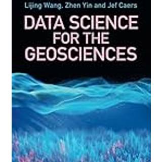 Data Science for the Geosciences
