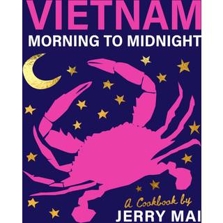 Vietnam: Morning to Midnight