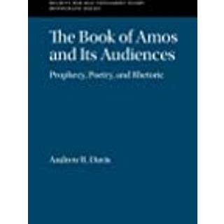 The Book of Amos and its Audiences