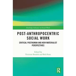 Post-Anthropocentric Social Work