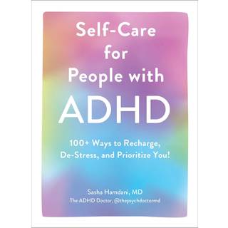 Self-Care for People with ADHD