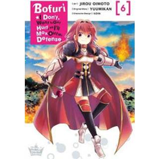 Bofuri: I Don't Want to Get Hurt, so I'll Max Out My Defense., Vol. 6 (manga)
