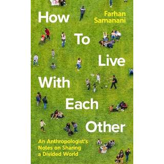 How To Live With Each Other