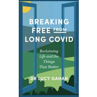 Breaking Free from Long Covid