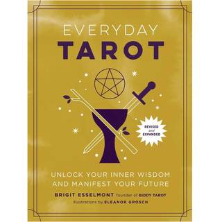 Everyday Tarot (Revised and Expanded Paperback)