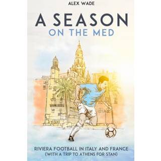 A Season on the Med