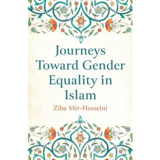 Journeys Toward Gender Equality in Islam