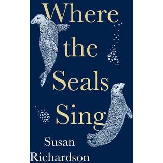 Where the Seals Sing