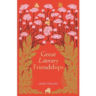 Great Literary Friendships