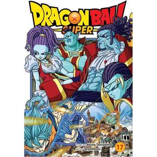 Dragon Ball Super, Vol. 17 (4, 2023) | Akira Toriyama