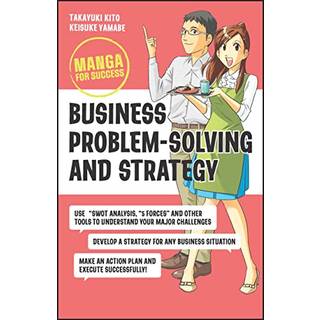 Business Problem-Solving and Strategy