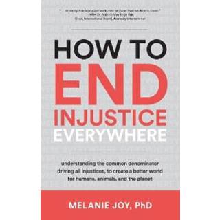 How to End Injustice Everywhere