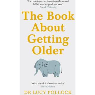 The Book About Getting Older