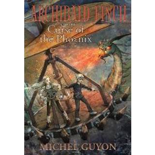 Archibald Finch and the Curse of the Phoenix