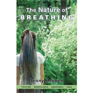 The Nature of Breathing