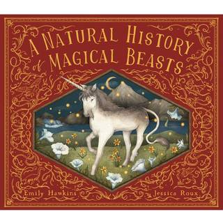 A Natural History of Magical Beasts