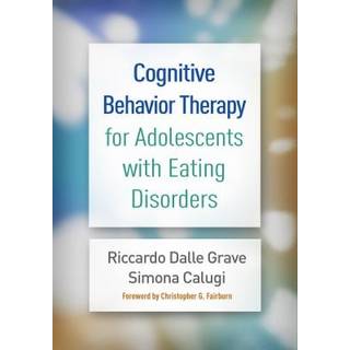 Cognitive Behavior Therapy for Adolescents with Eating Disorders