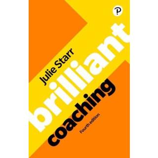 Brilliant Coaching 4e: Become a manager who can coach