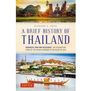 A Brief History of Thailand