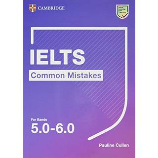 IELTS Common Mistakes for Bands 5.0-6.0