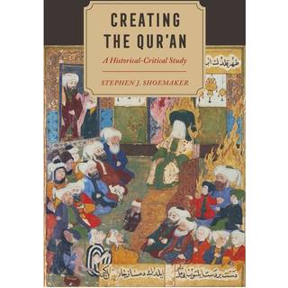Creating the Qur’an