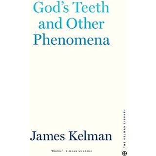 God's Teeth and Other Phenomena