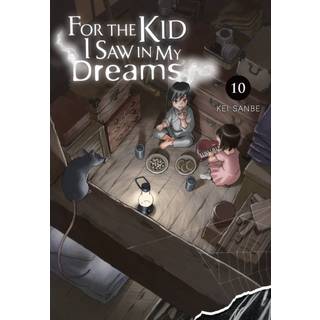 For the Kid I Saw in My Dreams, Vol. 10
