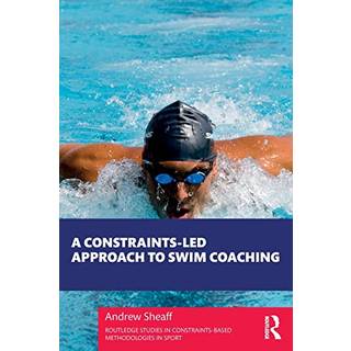 A Constraints-Led Approach to Swim Coaching