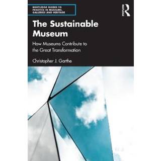 The Sustainable Museum