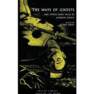The Ways of Ghosts