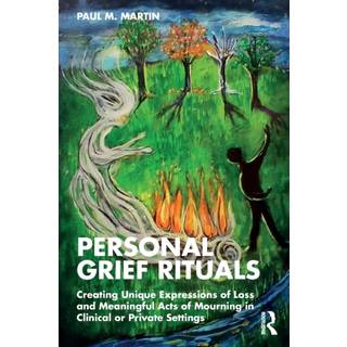 Personal Grief Rituals