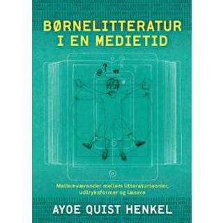 Børnelitteratur i en medietid