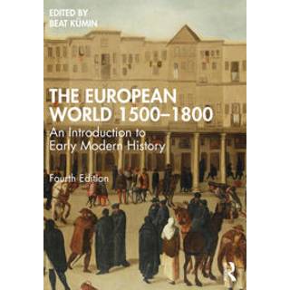 The European World 1500–1800