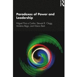 Paradoxes of Power and Leadership