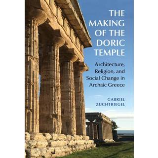 The Making of the Doric Temple