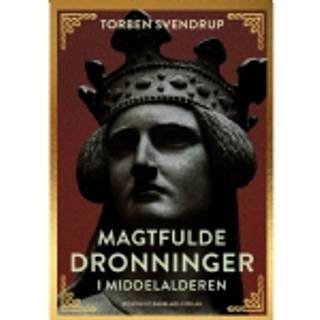 Magtfulde dronninger i middelalderen