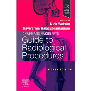 Chapman & Nakielny's Guide to Radiological Procedures
