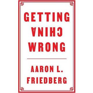 Getting China Wrong
