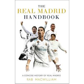 The Real Madrid Handbook