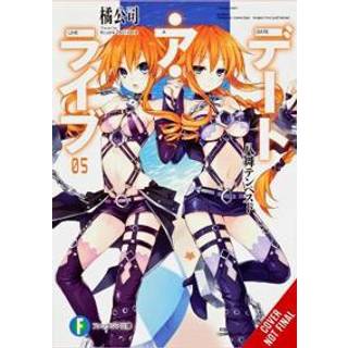 Date A Live, Vol. 5 (light novel)