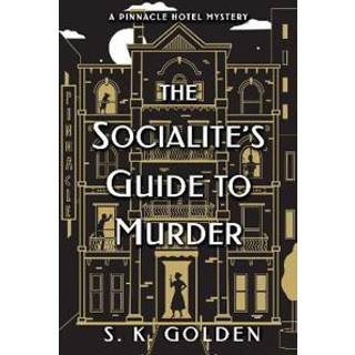 The Socialite's Guide to Murder