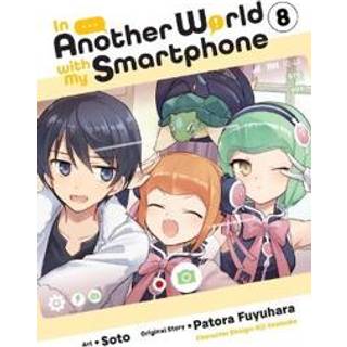 In Another World with My Smartphone, Vol. 8 (manga)