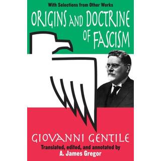 Origins and Doctrine of Fascism