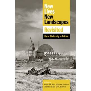 New Lives, New Landscapes Revisited