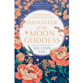 Sue Lynn Tan - The Celestial Kingdom Duology (1) - B-format PB