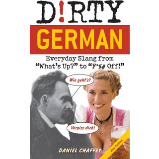 Dirty German: Second Edition