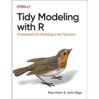 Tidy Modeling with R