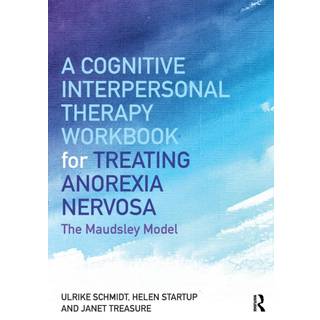 A Cognitive-Interpersonal Therapy Workbook for Treating Anorexia Nervosa