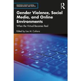 Gender Violence, Social Media, and Online Environments