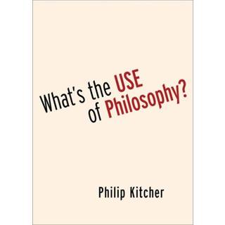 What's the Use of Philosophy?